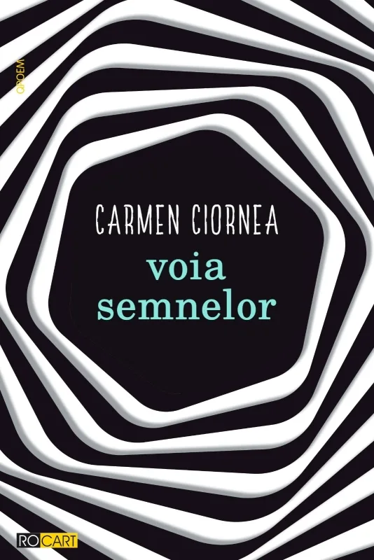 Editura_ROCART_Carmen-Ciornea-Voia-semnelor